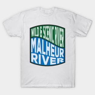 Malheur River Wild and Scenic River Wave T-Shirt
